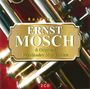 Ernst Mosch: Best Of Ernst Mosch & Original Egerländer Musikanten, CD