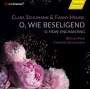 : Bettina Pahn - O, wie beseligend (Lieder von Clara Schumann & Fanny Mendelssohn), CD