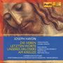 Joseph Haydn: Die sieben letzten Worte unseres Erlösers (Oratorium), CD
