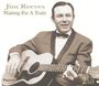 Jim Reeves: Waiting For A Train, CD