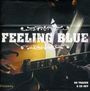 : Feeling Blue, CD,CD,CD,CD,CD,CD