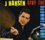 J. Hansen: Give The Drummer Some, CD