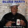 Charles Big Daddy Stallings: Blues Party, CD
