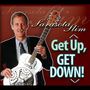 Sarasota Slim: Get Up  Get Down, CD