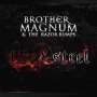 Brother Magnum: Fire & Steel, CD