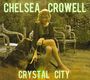 Chelsea Crowell: Crystal City, CD