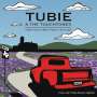 Tubie & The Touchtones: When The Rubber Meets The Road, CD