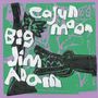 Big Jim Adam: Cajun Moon, CD