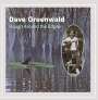 Dave Greenwald: Rough Around The Edges, CD