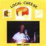 Mark Linsky: Local Cheese, CD