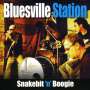 Bluesville Station: Snakebit 'N' Boogie, CD