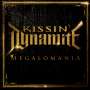 Kissin' Dynamite: Megalomania, CD