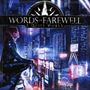 Words Of Farewell: A Quiet World, CD