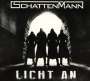 Schattenmann: Licht an (Limited-Edition), CD