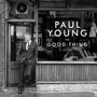 Paul Young: Good Thing, CD