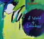 Val Bonetti: A World Of Lullabies, CD