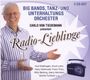 Radio-Lieblinge: Big Bands, Tanz- und Unterhaltungsorchester, CD
