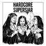 Hardcore Superstar: You Can't Kill My Rock 'n Roll, CD