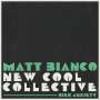 Matt Bianco & New Cool Collective: High Anxiety, CD
