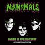 Der Text zeigt "MANIMALS", "BLOOD IS THE HARVEST", "40TH ANNIVERSARY EDITION". Darunter drei düster geschminkte Gesichter.