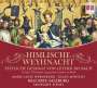 : Himlische Weyhnacht - Festliche Gesänge von Luther bis Bach, CD