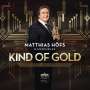 : Matthias Höfs & Ensembles - Kind Of Gold, CD