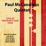 "Paul McCandless Quintet Live at Kimball's East 1992." Namen der Bandmitglieder. Illustration mit senkrechten Streifen.