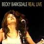Becky Barksdale: Real Live, CD