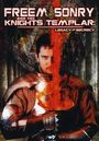 Freemasonry & Knights Templar: Legacy Of Secrecy: Freemasonry And The Knights Templar: Legacy Of Secrecy, DVD