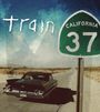 Train: California 37, LP