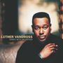 Luther Vandross: Dance With My Father, CD