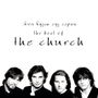 The Church: Under The Milky Way: The Best Of The Church, CD