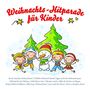Kinder Weihnachts-Hitparade, CD