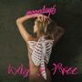moonday6: Wild + Free, CD