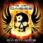 The Dead Daisies: Radiance, CD