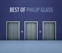 Philip Glass: Best of Philip Glass, CD,CD