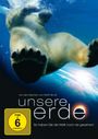 Alastair Fothergill: Unsere Erde - Der Film, DVD