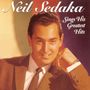 Neil Sedaka: Sings His Greatest Hits, CD