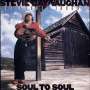 Stevie Ray Vaughan: Soul To Soul, CD