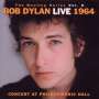 Bob Dylan: Bootleg Vol.6: Bob Dylan Live 1964: Concert At Philharmonic Hall, CD,CD