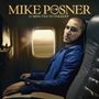Mike Posner: 31 Minutes To Takeoff, CD