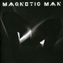 Magnetic Man: Magnetic Man, CD
