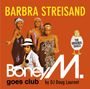 Boney M.: Barbra Streisand - Boney M. Goes Club, CD