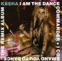 Kesha: The Remix Album, CD