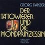 Georg Danzer: Der Tätowierer und die Mondprinzessin, CD