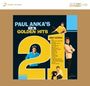 Paul Anka: 21 Golden Hits (K2HD-Mastering) (Limited Numbered Edition), CD