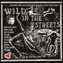 Text: "Wild in the Streets", "Clinic", "Let the Good Times Roll". Illustration mit Stadtsilhouette und Comic-Elementen.