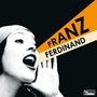 Franz Ferdinand: You Could Have It So Much Better (Remastered Edition), LP