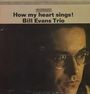 Bill Evans (Piano): How My Heart Sings!, CD