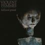 Violent Femmes: Hallowed Ground, LP